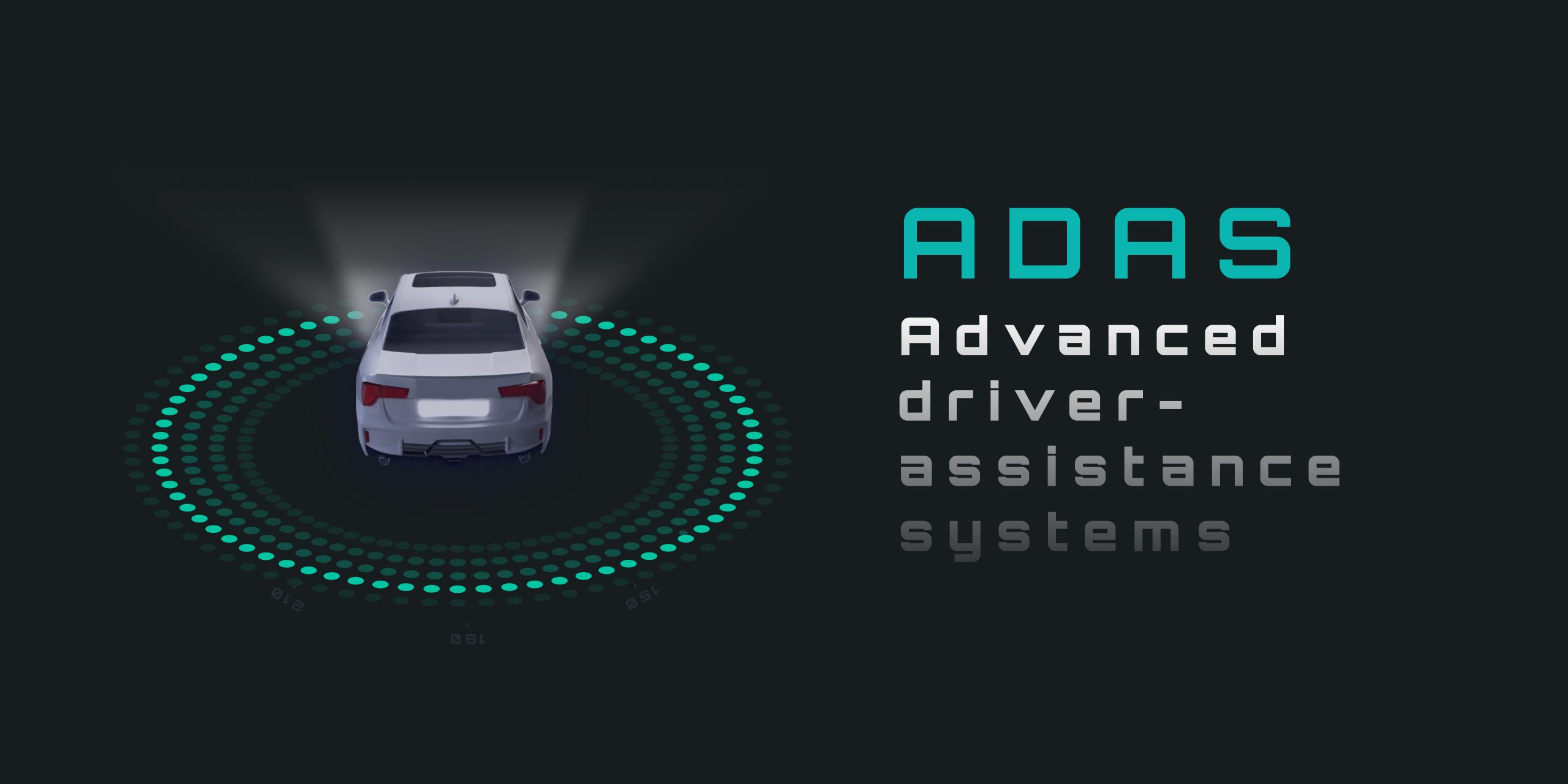 Advanced Driver Assistance Systems